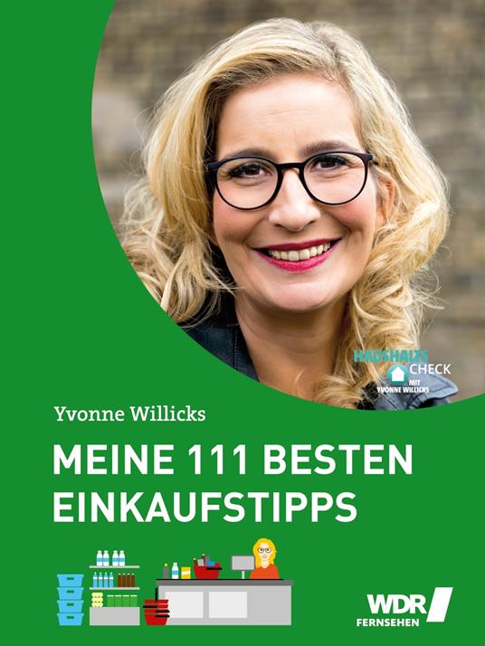 Meine 111 besten Einkaufstipps