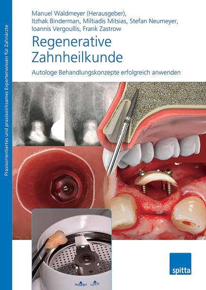 Regenerative Zahnheilkunde