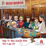 Die Alster-Detektive, Adventskalender, Teil 9: Folge 11: Oma braucht Hilfe