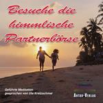 Besuche die himmlische Partnerbo¨rse