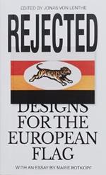 Rejected. Designs for the European Flag