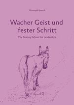 Wacher Geist und fester Schritt