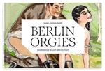 Berlin orgies