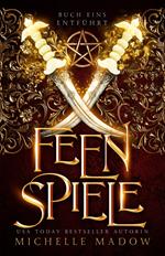 Feenspiele - der Fantasy Bestseller jetzt GRATIS