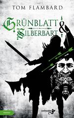 Grünblatt & Silberbart