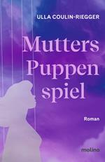 Mutters Puppenspiel