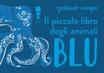 Il piccolo libro degli animali blu