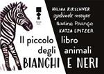 Il piccolo libro degli animali bianchi e neri