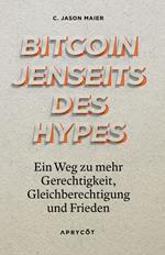 Bitcoin jenseits des Hypes