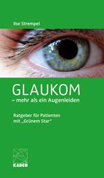 Glaukom – mehr als ein Augenleiden