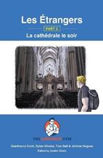 Les Etrangers - Book 2 - La cathedrale le soir: French Sentence Builder - Readers