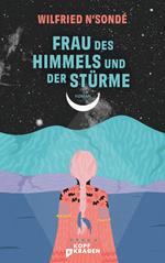 Frau des Himmels und der Stürme