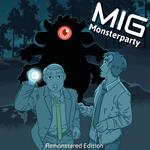 MIG Monsterparty