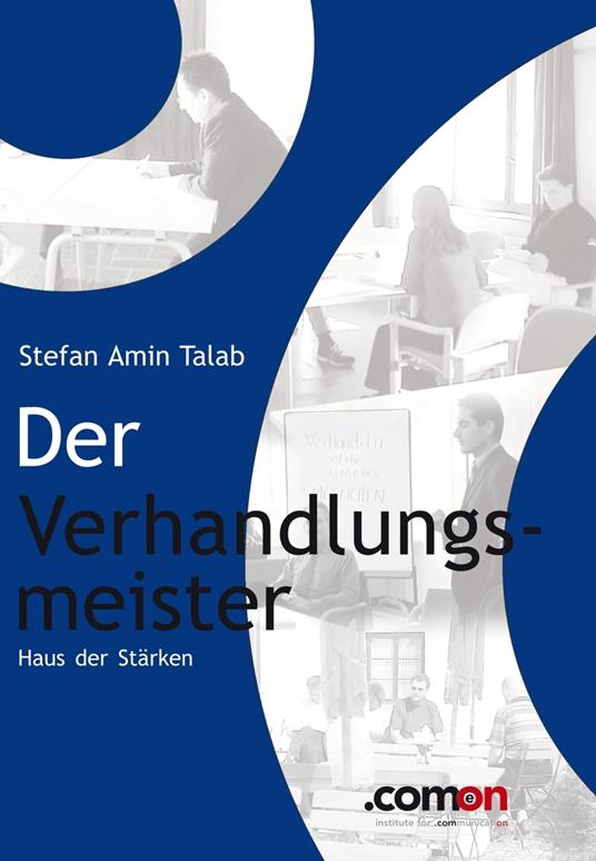 Der Verhandlungsmeister