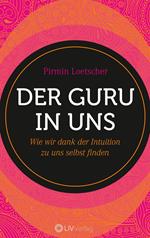 Der Guru in uns