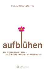 Aufblühen