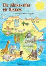 Die Afrika-Atlas vir Kinders: 'n Inleiding oor Afrika se Geografie