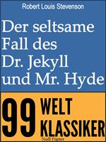 Der seltsame Fall des Dr. Jekyll und Mr. Hyde