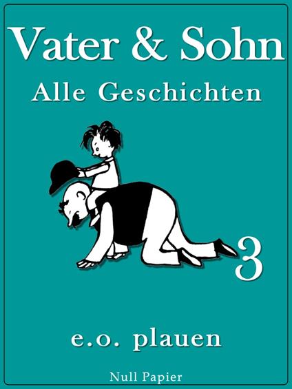 Vater & Sohn – Band 3