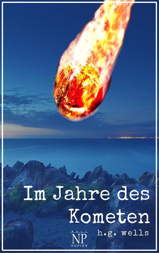 Im Jahre des Kometen