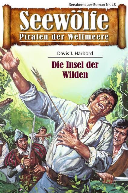 Seewölfe - Piraten der Weltmeere 18