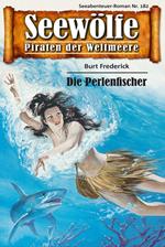 Seewölfe - Piraten der Weltmeere 182