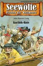 Seewölfe - Piraten der Weltmeere 225