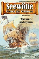 Seewölfe - Piraten der Weltmeere 244