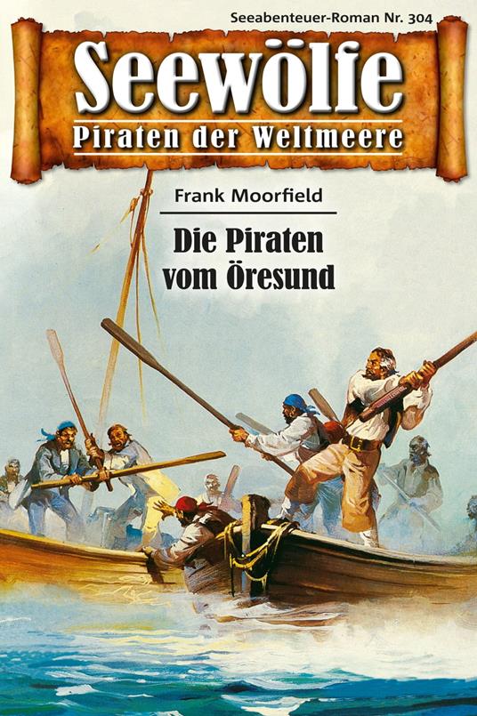 Seewölfe - Piraten der Weltmeere 304