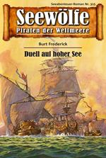 Seewölfe - Piraten der Weltmeere 315