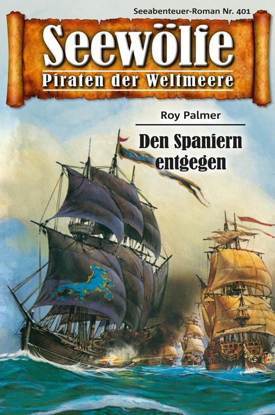 Seewölfe - Piraten der Weltmeere 401