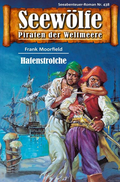 Seewölfe - Piraten der Weltmeere 438