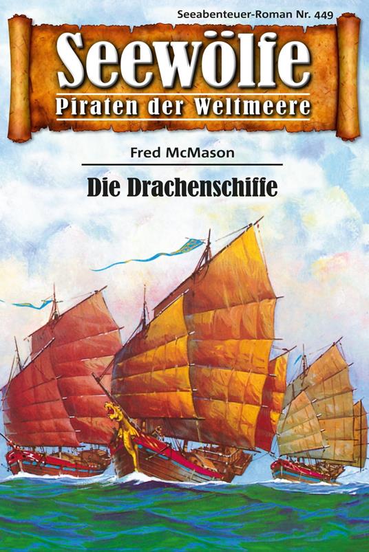 Seewölfe - Piraten der Weltmeere 449