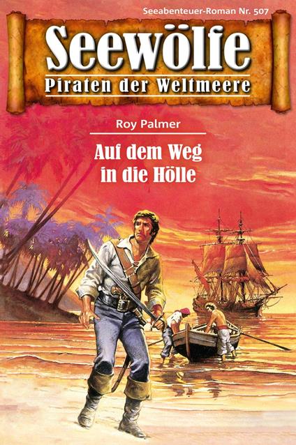 Seewölfe - Piraten der Weltmeere 507