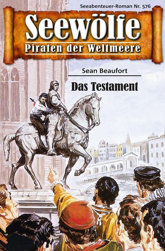 Seewölfe - Piraten der Weltmeere 576