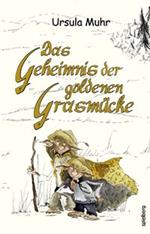 Das Geheimnis der goldenen Grasmücke