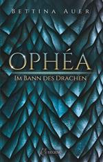 Ophéa - Im Bann des Drachen