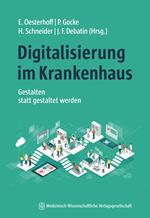 Digitalisierung im Krankenhaus