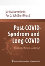 Post-COVID-Syndrom und Long-COVID