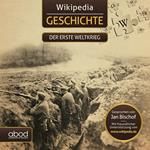 Wiki Geschichte - Der erste Weltkrieg