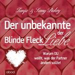 Der unbekannte Fleck der Liebe