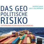 Das geopolitische Risiko