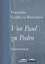 Von Paul zu Pedro