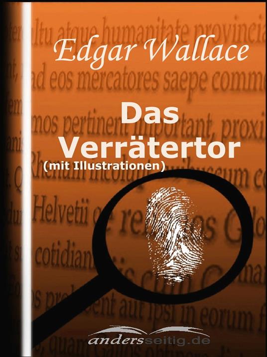 Das Verrätertor (mit Illustrationen)