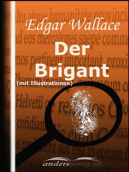 Der Brigant (mit Illustrationen)