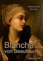 Blanche von Beaulieu