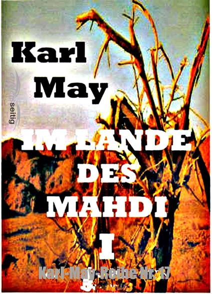 Im Lande des Mahdi I