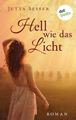 Hell wie das Licht