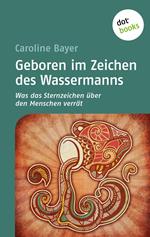 Geboren im Zeichen des Wassermanns