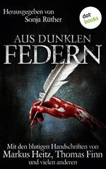 Aus dunklen Federn